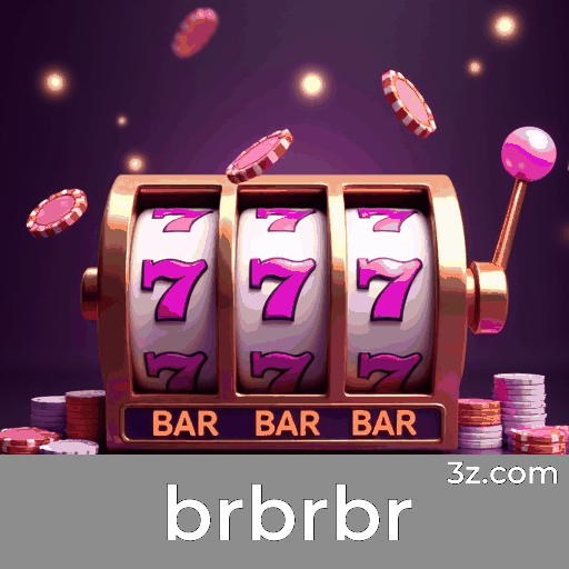 Brbrbr: O Melhor Cassino Online e Plataforma de Apostas